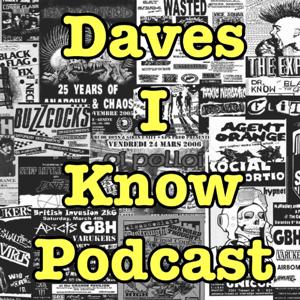 Daves I Know Podcast