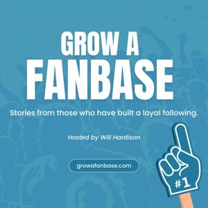 Grow a FanBase