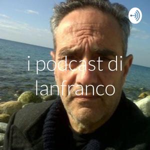 i podcast di lanfranco