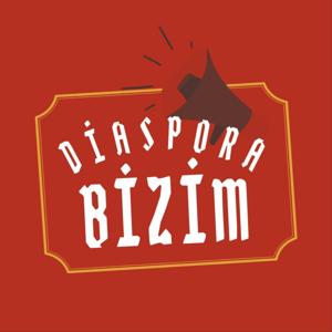 Diaspora Bizim