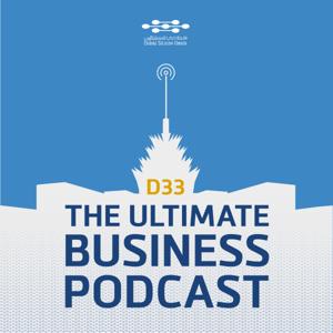 D33: The Ultimate Business Podcast