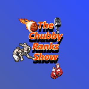 The Chubby Ranks Show