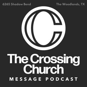 The Crossing Church Podcast