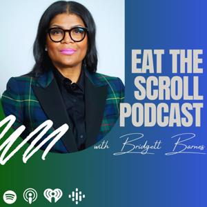 EAT THE SCROLL PODCAST