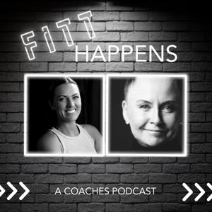 FITT Happens - A Coaches Podcast