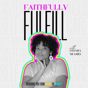 Faithfully Fulfill
