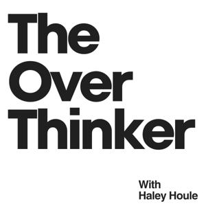 The Over Thinker