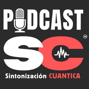 Sintonización Cuántica - El Podcast