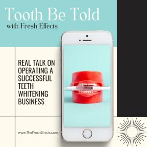 Tooth Be Told