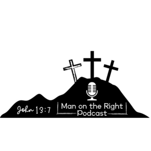 The Man On The Right Podcast