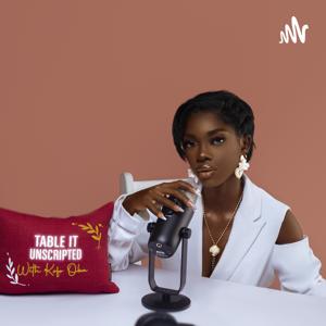 'Table it Unscripted' with Kofo Oba