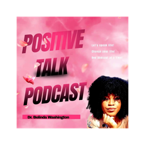 Positive Talk Podcast