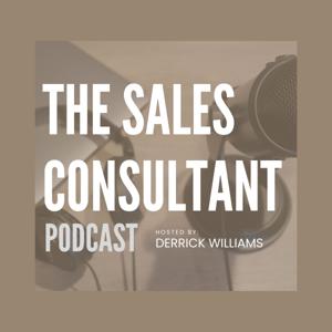 The Sales Consultant Podcast