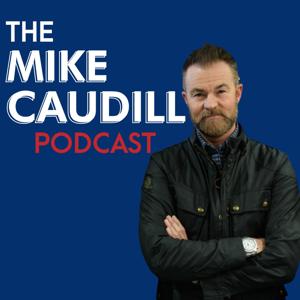 The Mike Caudill Podcast