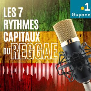 Les 7 rythmes capitaux du Reggae