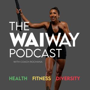 The WAI WAY Podcast | A Diary of Another CEO