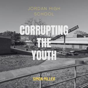 Corrupting The Youth of JHS