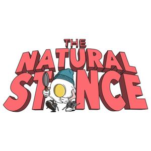 The Natural Stance Podcast