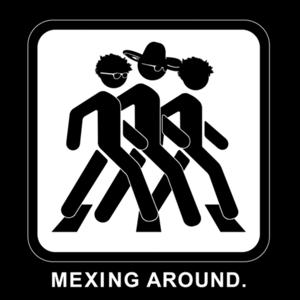 Mexing Around