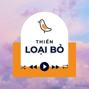 THIỀN LOẠI BỎ