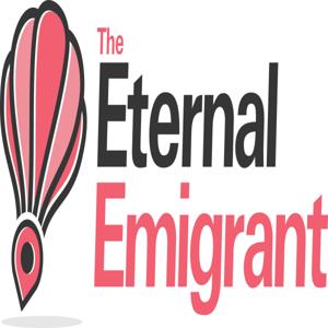 The Eternal Emigrant