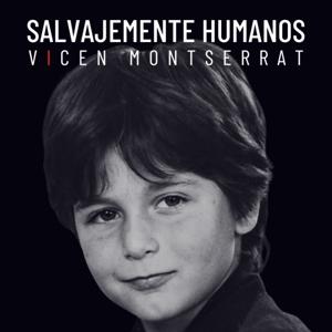 SALVAJEMENTE HUMANOS