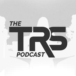 TRS Podcast