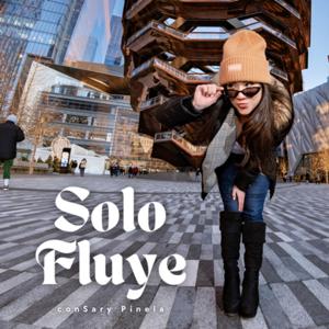 Solo Fluye con Sary Pinela