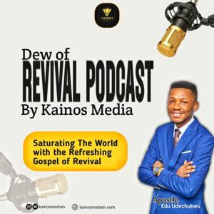 Dews of Revival