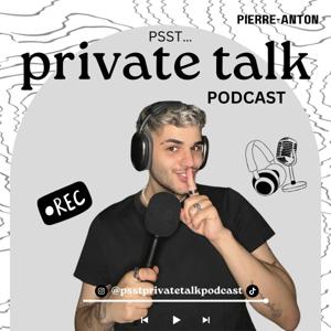psst..private talk podcast