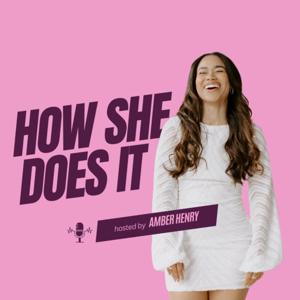 HOW SHE DOES IT