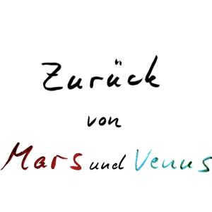Zurück von Mars und Venus