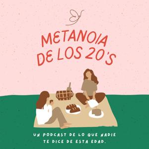 Metanoia de los 20's