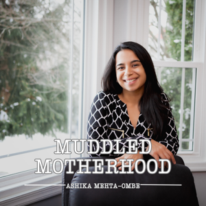 Muddled Motherhood