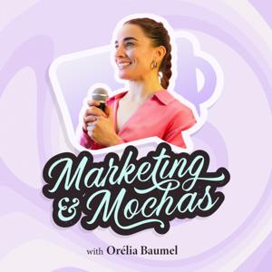 Marketing & Mochas