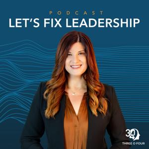 Let's Fix Leadership