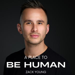 A Place To Be Human