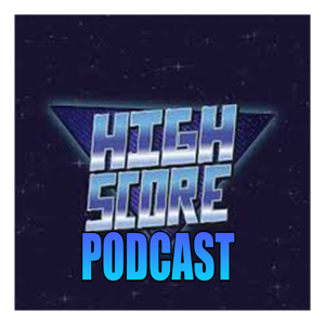 High Score Podcast