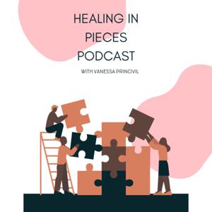 Healing in Pieces