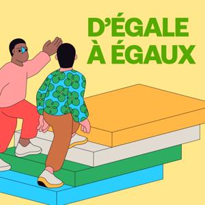 D'Égale à Égaux