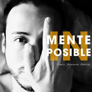 MENTE IN-POSIBLE