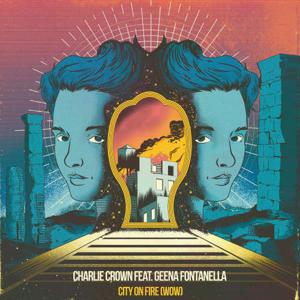 City On Fire (WOW) feat. Geena Fontanella