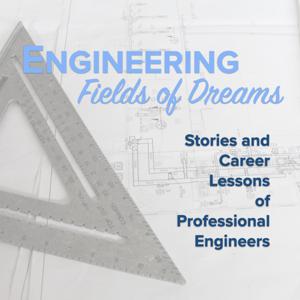 Engineering Fields of Dreams