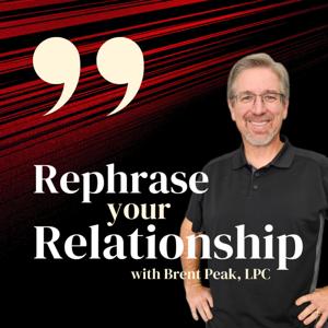 Rephrase Your Relationship