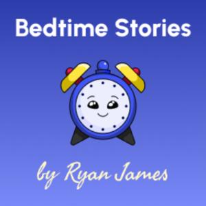 Bedtime Stories with Ryan