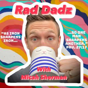 Rad Dadz Podcast