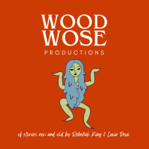 Woodwose Productions