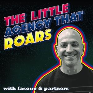 The Little Agency That Roars Podcast