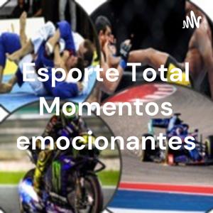 Esporte Total Momentos Emocionantes