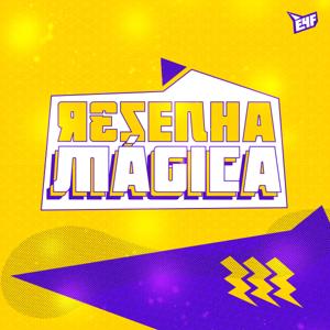 RESENHA MÁGICA